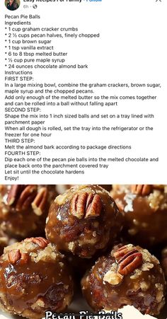 the recipe for pecan pie balls is shown