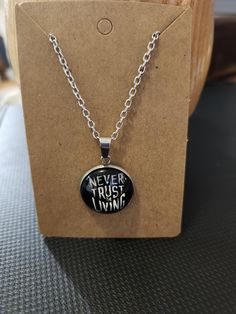 Never Trust the Living Pendant Necklace Never Trust The Living, Never Trust, Beetlejuice, Pendant Necklaces, Halloween Shopping, Necklace Etsy, Jewelry Necklace Pendant, Beauty Book, Wedding Gifts