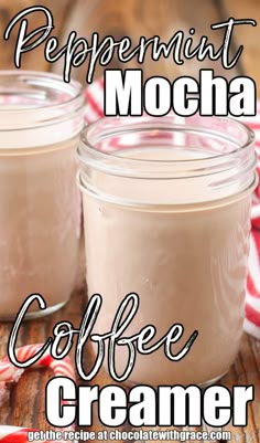 peppermint mocha coffee creamer recipe with text overlay