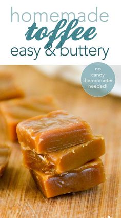 homemade toffee easy and buttery no candy the better you need it?