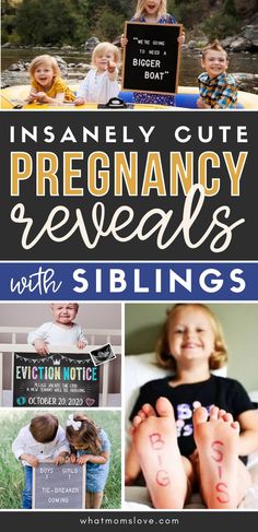 a collage of photos with the words, insanely cute pregancy reveals with siblings