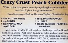 the recipe for crazy crust peach cobbler is shown in an old newspaper article about how to make it