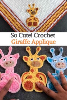 the crochet giraffe applique is shown in three different colors