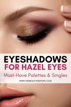 Plum Eyeshadow, Makeup For Older Women, Makeup For Hazel Eyes, Neutral Eyes