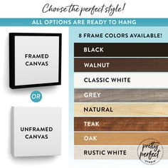 choose the perfect style all options are ready to hang 8 frame colors available black walnut, classic white, grey natural oak, rustic white