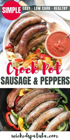 sausages and peppers in a skillet with the words low carb sausage and peppers