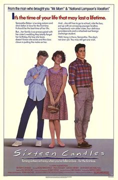 the movie sixteen candles is shown with two men and a woman standing next to each other