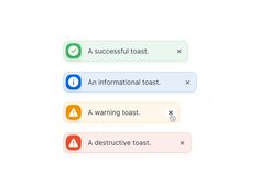 three different types of speech bubbles with the words'an information toast, warning toast, and a destructive toast