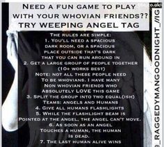 a poster with the words, need a fun game to play with your whom friends? try weeping angel tag