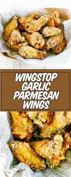 wingstop garlic parmesan wings in a basket with text overlay that reads, wingstop garlic parmesan wings