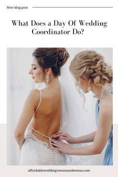 the back of a bride's wedding dress with text that reads, what does a day of wedding coordination do?