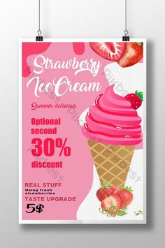 an ice cream poster with strawberries on top and the words, strawberry ice cream