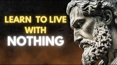 a statue with the words learn to live with nothing on it's back ground