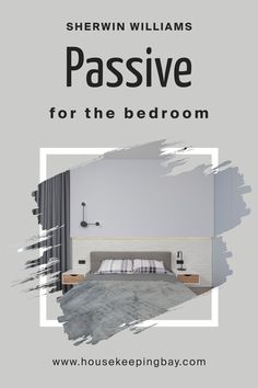 Passive SW 7064 for the Bedroom by Sherwin-Williams Gray Bedroom Walls, Sherwin Williams Colors, Grey Trim, Gray Bedroom, Rest And Relaxation