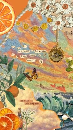 a collage of oranges and flowers with words written on them