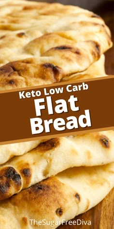 two flat breads stacked on top of each other with the words keto low carb flat bread