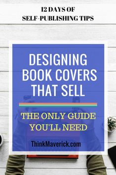 the only guide you'll need for self - selling books is to sell them