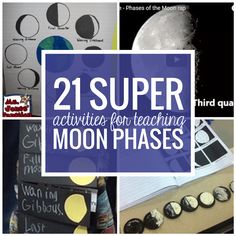 there are pictures of different activities for teaching moon phases and how to use them in the classroom