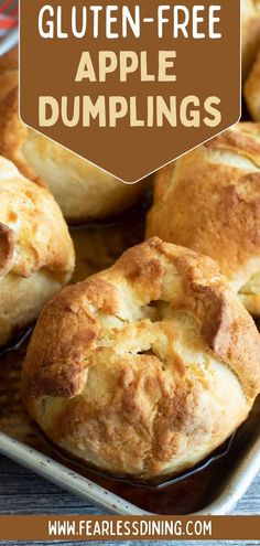 baked gluten - free apple dumplings with text overlay