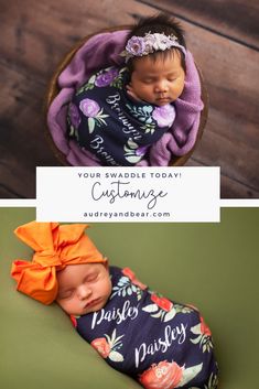 two baby photos with the words your swaddle today, customize and an orange headband