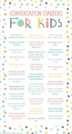 a poster with the words conversation starterrs for kids in different colors and patterns on it