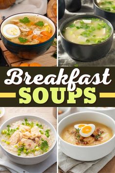 breakfast soups are the best way to start your day