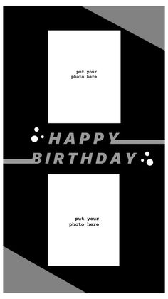 a black and white photo frame with the words happy birthday