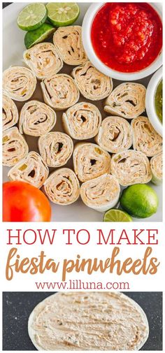 how to make fiesta pinwheels with salsa and tortilla chips on the side