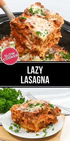 lasagna casserole recipe in the slow cooker with text overlay that reads lazy lasagna