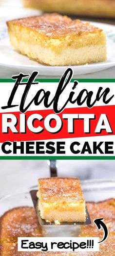 the recipe for mexican ricotta cheese cake is shown in two separate images, with text overlay