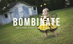 Most beautiful English words - Bombinate