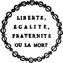 a circle with the words liberte, regalite, pratentie and ou la mort