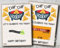 two birthday cards with chips and dips on them