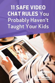 11 Safe Video Chat Rules You Need to Teach Your Kids | Defend Young Minds™️ Dangerous People, Skills Quote, Video Chat App, Teenager Humor, Parenting Boys, Parents Quotes Funny, Parenting Teenagers, Parenting Done Right, Parenting Videos