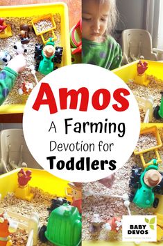 a child playing with toys in a yellow tray that says amos a farming revolution for toddlers