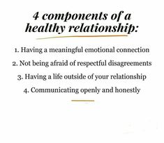 the four components of a healthy relationship are shown in black and white with orange text