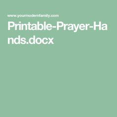 a green background with the words printable - prayer - handsdocx