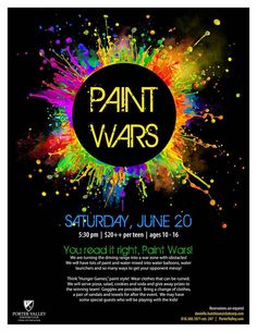 the poster for paint wars, which is being held in front of a black background