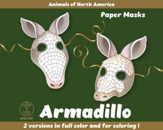 an animal mask made out of paper with the words armadillo written on it