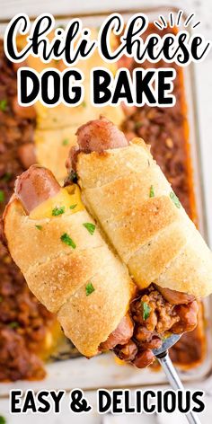 this chili cheese dog bake is so easy and delicious