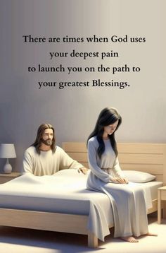 there are times when god uses your deepest pain to launch you on the path to your greatest blessing