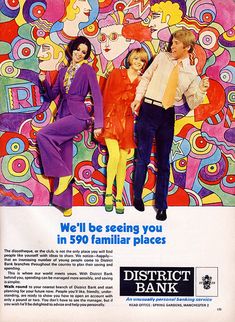 an advertisement for district bank featuring three people in front of a colorful background and the words, we'll'll be seeing you in 500 familiar places