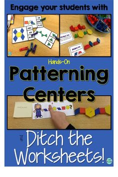 a poster with words and pictures on it that says, engage your students with patterning centers