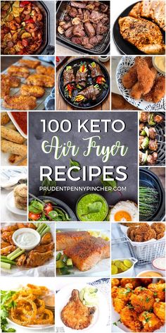 the top ten keto air fryer recipes are shown in this collage with text overlay