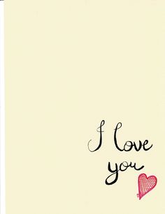 an i love you card with a pink heart on the front and black lettering that says,