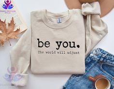 Embroidered Be You The World Will Adjust Sweatshirt, Love Yourself Sweatshirt, Trendy Sweatshirt, Motivational Gift, Inspirational Gift ---- ABOUT US ---- - Our top-class designers can design anything you like. Our t-shirt quality is top-notch and can be used everywhere in daily life. These designs are great gifts for family, friends, or coworkers. Our mentality is every t-shirt we create, we make more impact on the world. Premium Quality Printed in the USA. ---- HOW TO ORDER TSHIRT ---- - Please, Check and Review all Photos. - Select Your T-shirt Color. - Select Your T-shirt Size. - Click ADD TO CART and You can go back to add more product color and text color or You can complete the checkout process. - Please Click "Proceed to Check Out" - Finally, Your Custom Shirt will be ready to ship Sweatshirt Trendy, Trendy Hoodies, Embroidered Gifts, Motivational Gifts, Family Fashion, Embroidered Sweater, Custom Shirt, Love Yourself, Text Color