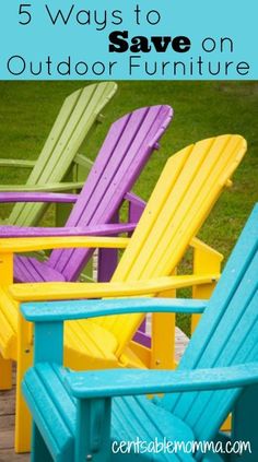 colorful adironda chairs with text overlay that says 5 ways to save on outdoor furniture