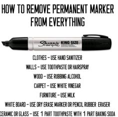 a pen with the words how to remove permanent marker from everything on it's side