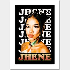 a woman with her tongue out and the words jhene written in large letters