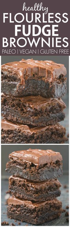 chocolate fudge brownies stacked on top of each other with the title above it